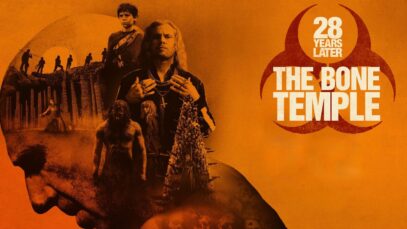 فیلم ۲۸ سال بعد معبد استخوان  28 Years Later: The Bone Temple 2026 با دوبله فارسی